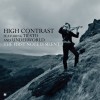 High Contrast Featuring Tiësto & Underworld - The First Note Is Silent